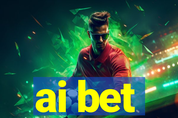 ai bet